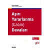 Aşırı Yararlanma (Gabin) Davaları
