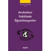 Avukatlara Fakültede Öğretilmeyenler