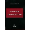 Bankacılık Zimmeti Suçları