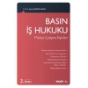Basın İş Hukuku (Medya Çalışma İlişkileri)