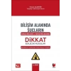 Bilişim Alanında Suçların Soruşturulması ve Kovuşturulmasında Dikkat Edilecek Hususlar