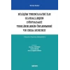 Bilişim Teknolojisi ile Globalleşen Dünyadaki Tehlikelerin Önlenmesi ve Ceza Hukuku (Yazarın Seçilmiş Makaleleri)