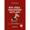 BİR CEZA HAKİMİNİN NOTLARI