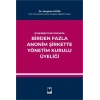 Birden Fazla Anonim Şirkette Yönetim Kurulu Üyeliği