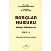 Borçlar Hukuku Genel Hükümler Cilt !