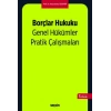 Borçlar Hukuku Genel Hükümler Pratik Çalışmaları