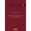 Boşanmada Kusur Belirlemesine İlişkin Usul ve Esas Meseleleri