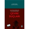 Çevre Hukuku Bağlamında Türk Ceza Kanunundaki Çevre Suçları