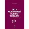 Ceza Muhakemesi Hukuku Dersleri