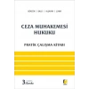 Ceza Muhakemesi Hukuku Pratik Çalışma Kitabı