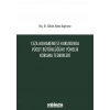 Ceza Muhakemesi Hukukunda Vücut Bütünlüğüne Yönelik Koruma Tedbirleri
