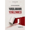 Ceza Muhakemesinde Yargılamanın Yenilenmesi