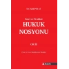 Ceza ve Ceza Muhakemesi Hukuku Hukuk Nosyonu Cilt II