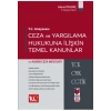 Ceza ve Yargılama Hukukuna İlişkin Temel Kanunlar