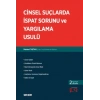 Cinsel Suçlarda İspat Sorunu ve Yargılama Usulü