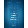 CİNSEL SUÇLARDA NEDEN BERAAT KARARI VERİLMELİ