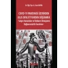 COVID-19 Pandemisi Üzerinden Ulus Devleti Yeniden Düşünmek -Salgın Hastalıklar ve İktidarın Dönüşümü Bağlamında Bir İnceleme-