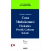 Çözümlü–AçıklamalıCeza Muhakemesi Hukuku Pratik Çalışma Kitabı