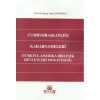 Cumhurbaşkanlığı Kararnameleri (Türkiye-Amerika Birleşik Devletleri Mukayesesi)