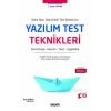Daha Hızlı, Daha Etkili Test Etmek İçin Yazılım Test Teknikleri Soru/Cevap – Kavram – Teori – Uygulama