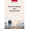 Deniz İcra Hukukunda Geçici Hukuki Korumalar