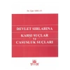 Devlet Sırlarına Karşı Suçlar ve Casusluk Suçları