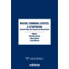 Digital Criminal Justice: a Studybook  Selected Topics for Learners and Researchers