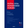 Dijital Ceza Muhakemesi Hukuku