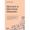 Dijital İçerik ve Dijital Hizmet Sözleşmeleri