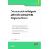 Dolandırıcılık ve Belgede Sahtecilik Davalarında Yargılama Süreci