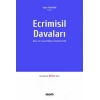 Ecrimisil Davaları  (Dava ve Cevap Dilekçesi Örnekleri Ekli)