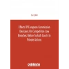 Effects of European Commission Decisions on Competition Law Breaches before Turkish Courts in Private Actions