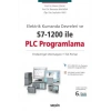 Elektrik Kumanda Devreleri ve S7–1200 ile PLC Programlama Endüstriyel Otomasyon – TIA Portal