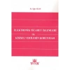 Elektronik Ticaret İşlemleri ile Kişisel Verilerin Korunması
