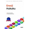 Enerji Hukuku – Seçimlik Dersler Dizisi –