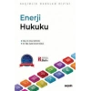 Enerji Hukuku – Seçimlik Dersler Dizisi –