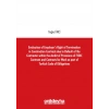 Evaluation of Employers Right of Termination in Construction Contracts due to Default of the Contractor within the Ambit of Pro