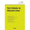 Faiz Hukuku ve Munzam Zarar