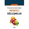 Finansal Hizmetlere İlişkinMesafeli Sözleşmeler