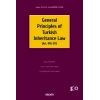 General Principles of Turkish Inheritance Law (Art. 495–571)