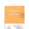 Geri Alım (Vefa) Hakkı