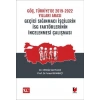 Göç, Türkiye’de 2019-2022 Yılları Arası Geçici Sığınmacı İşçilerin İsg Faktörlerinin İncelenmesi Çalışması