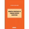 Growth Strategies in Turkish Fintech Ecosystem