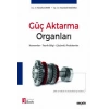 Güç Aktarma Organları Kavramlar – Teorik Bilgi – Çözümlü Problemler