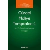 Güncel Maliye Tartışmaları – 1 Prof. Dr. Ömer Faruk Batırele Armağan
