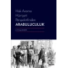 Hak Arama Hürriyeti PerspektifindenArabuluculuk