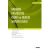 Hakimin Yasaklılığı – Reddi ve Hukuki Sorumluluğu