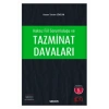 Haksız Fiil Sorumluluğu ve Tazminat Davaları