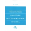 Haksız Fiillere Uygulanacak Hukuka Dair Genel Kural