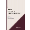 Hata Sapma ve İşlenemez Suç